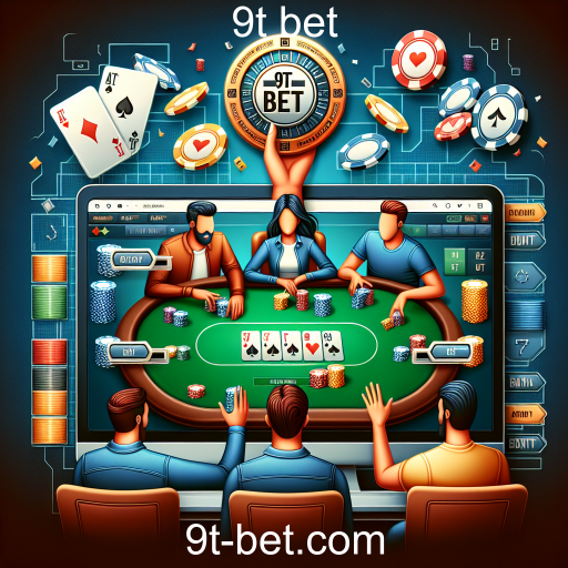 Descubra o Mundo do Poker Online no 9t Bet